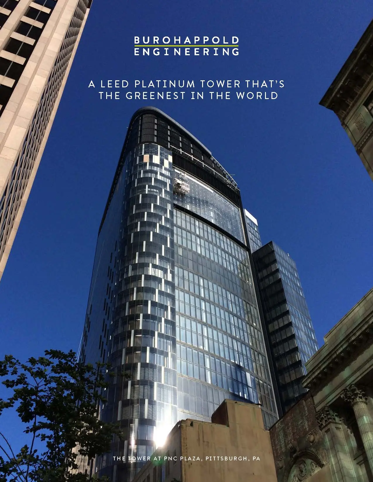 BH PNC Tower Case Study