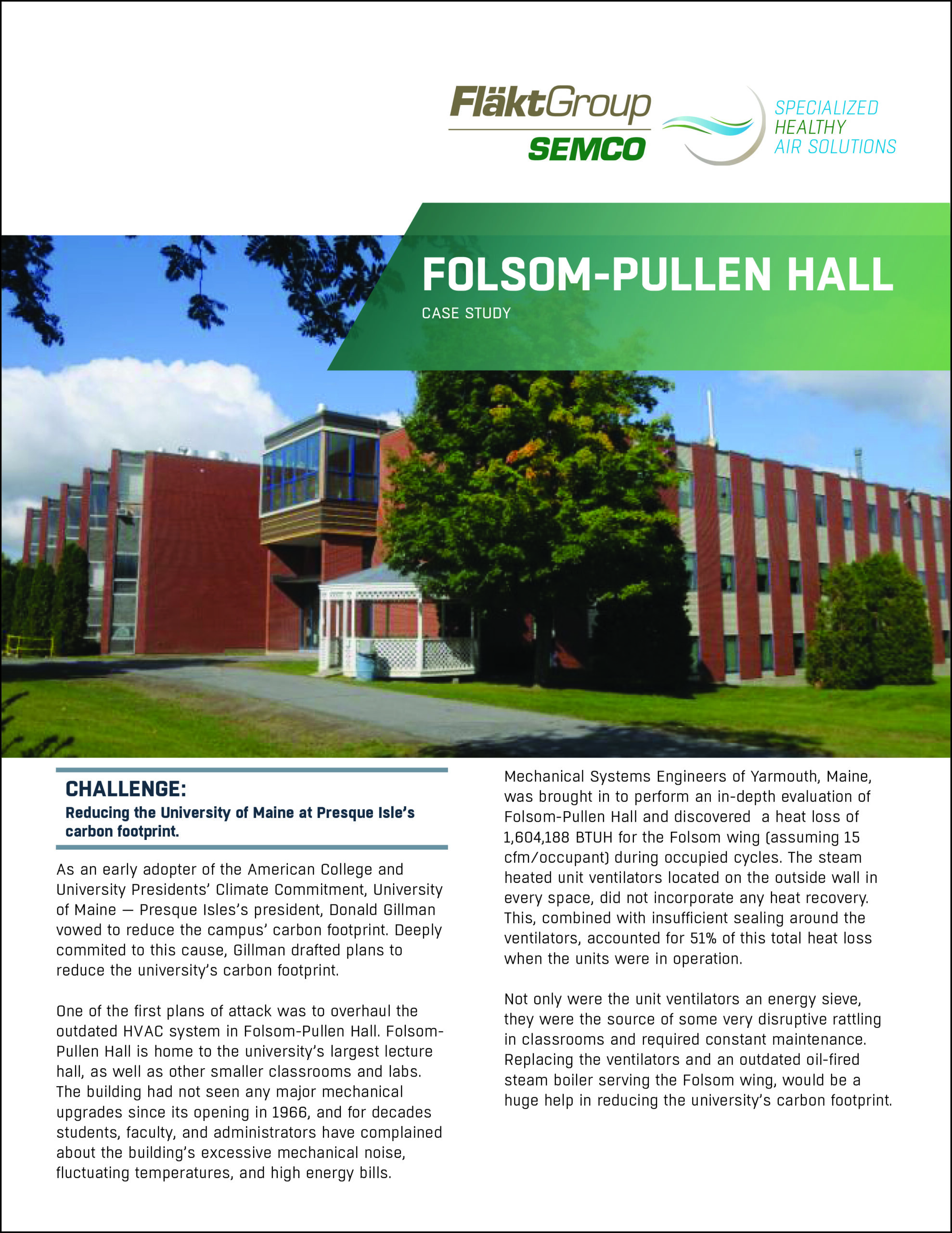 Folsom Pullen Hall Case Study
