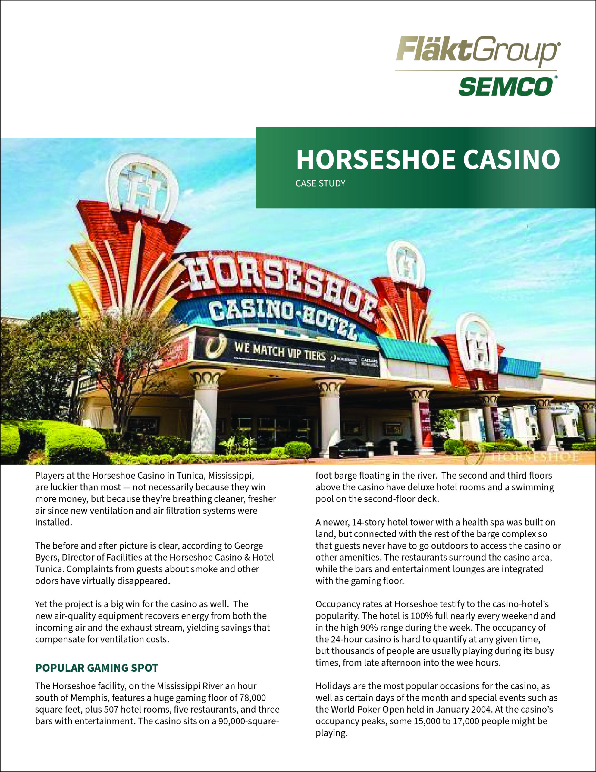 Horseshoe Casino Tunica Case Study