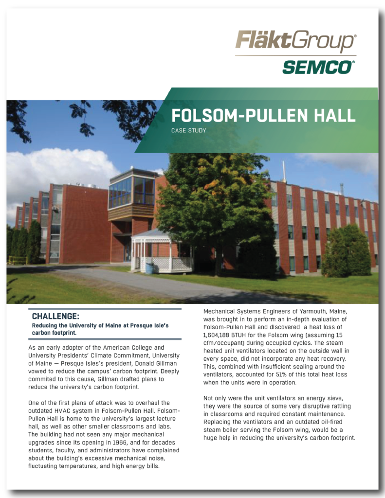 University of Maine Folsom - Pullen Hall Case Study
