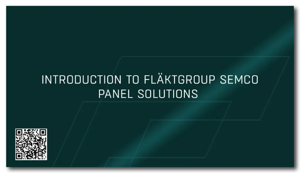 Introduction to FläktGroup SEMCO Panel Solutions - Technical Presentation
